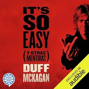 Its-So-Easy-Y-otras-mentiras