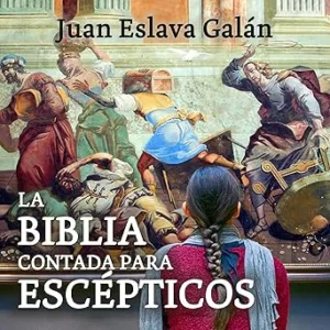 La-Biblia-contada-para-escepticos