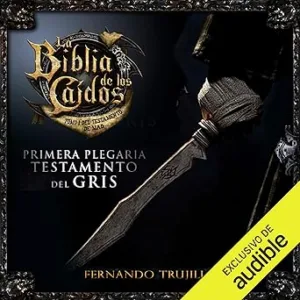 La-Biblia-de-los-Caidos-Primera-plegaria-del-testamento-del-Gris