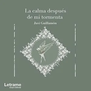 La-Calma-Despues-de-Mi-Tormenta