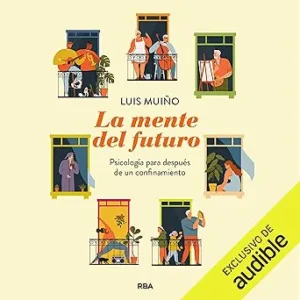 La-Mente-del-Futuro-Psicologia-para-despues-de-una-cuarentena