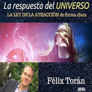 La-Respuesta-del-Universo-Creando-Su-Vida-Ideal-Mediante-La-Ley-de-la-Atraccion