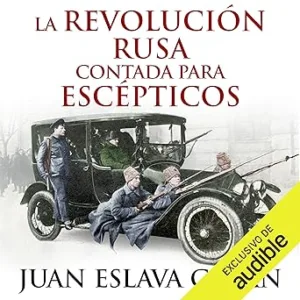 La-Revolucion-rusa-contada-para-escepticos