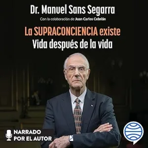 La-Supraconciencia-existe-Vida-despues-de-la-vida