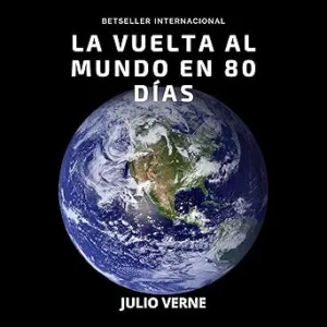 La-Vuelta-al-Mundo-en-80-Dias