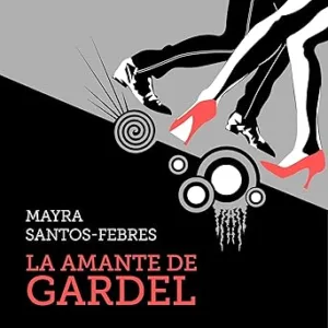 La-amante-de-Gardel