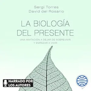 La-biologia-del-presente-Una-invitacion-para-dejar-de-sobrevivir-y-empezar-a-vivir