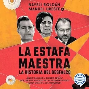 La-estafa-maestra-La-historia-del-desfalco
