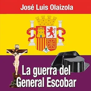 La-guerra-del-General-Escobar