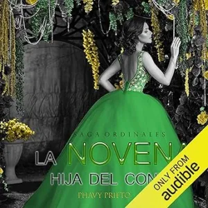 La-novena-hija-del-conde-Narracion-en-Castellano-Saga-Ordinales-Libro-1