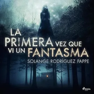 La-primera-vez-que-vi-un-fantasma