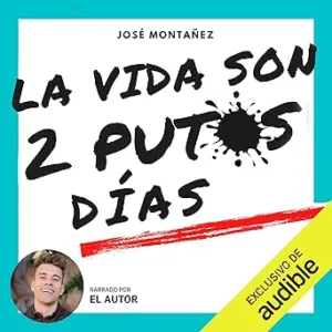 La-vida-son-2-putos-dias-Un-reto-consciente-que-llevara-al-limite-tu-mente-mortal