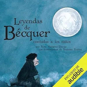 Las-Leyendas-De-Becquer-Contada-A-Los-Ninos-Classicos-contados-a-los-ninos