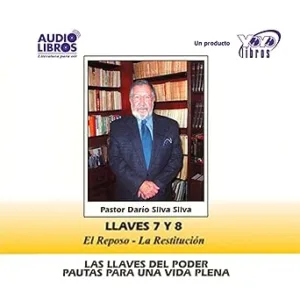 Las-Llaves-Del-Poder-Pautas-Para-Una-Vida-Plena-Llave-7-y-8