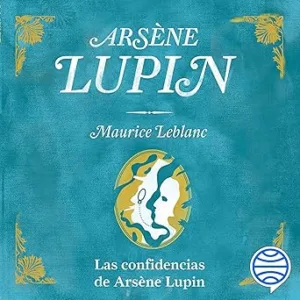 Las-confidencias-de-Arsene-Lupin