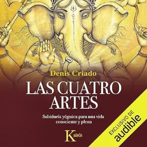 Las-cuatro-artes-Sabiduria-yoguica-para-una-vida-consciente-y-plena