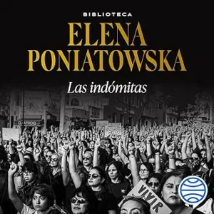 Las-indomitas-Biblioteca-Elena-Poniatowska