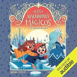 Los-Rescatadores-Magicos-y-el-castillo-de-hielo-Los-Rescatadores-Magicos-6