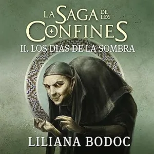 Los-dias-de-la-sombra.-La-saga-de-los-confines-2-2