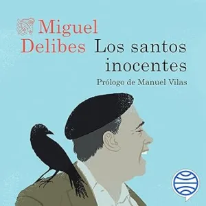 Los-santos-inocentes-Prologo-de-Manuel-Vilas