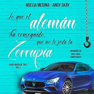 Mafia-de-tres-Lo-que-el-aleman-ha-conseguido-que-no-lo-joda-la-zorrupia-2