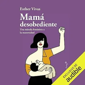 Mama-Desobediente