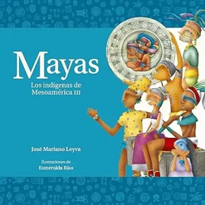 Mayas.-Los-indigenas-de-Mesoamerica-III-3