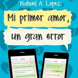 Mi-primer-amor-un-gran-error