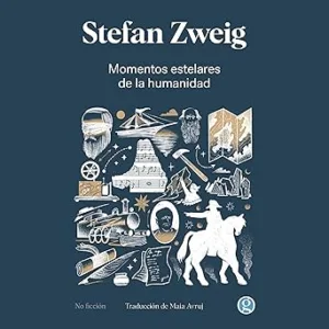 Momentos-Estelares-de-la-Humanidad