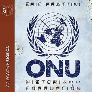 ONU-Historia-de-la-corrupcion