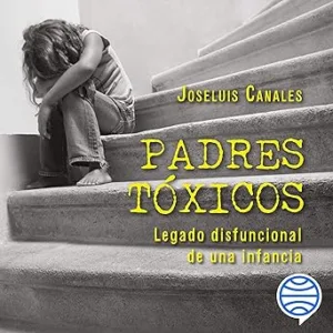 Padres-toxicos