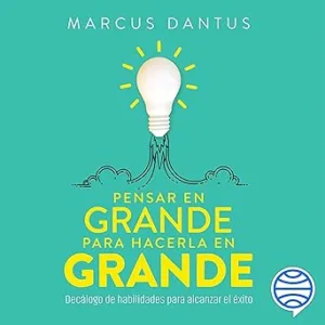 Pensar-en-grande-para-hacerla-en-grande