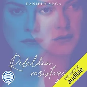 Rebeldia-resistencia-amor