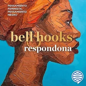 Respondona-Pensamiento-feminista-pensamiento-negro