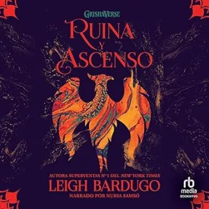 Ruina-y-acenso-Grisha-3