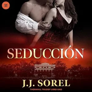 Seduccion-Thornhill-Trilogy-Book-1