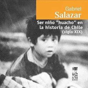 Ser-Nino-Huacho-en-la-Historia-de-Chile-Siglo-XIX