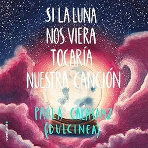 Si-la-luna-nos-viera-tocaria-nuestra-cancion