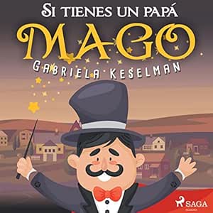 Si-tienes-un-papa-mago