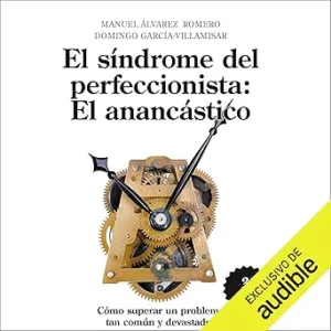 Sindrome-del-Perfeccionista-El-Anancastico