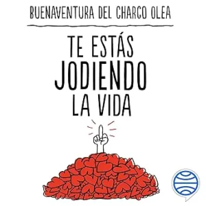 Te-estas-jodiendo-la-vida-Olvidate-de-tu-mejor-version-y-se-tu-mismo