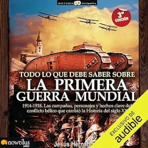Todo-lo-que-debe-saber-sobre-la-Primera-Guerra-Mundial