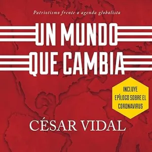 Un-Mundo-Que-Cambia-Patriotismo-Frente-a-Agenda-Globalista