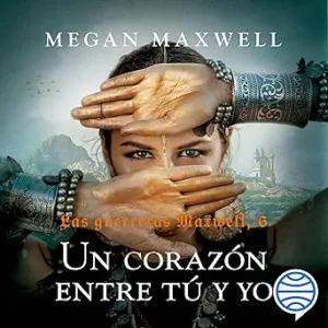 Un-corazon-entre-tu-y-yo-Las-Guerreras-Maxwell-6