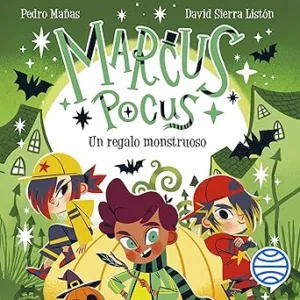 Un-regalo-monstruoso-Marcus-Pocus-Vol.-2