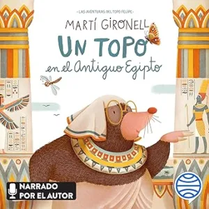 Un-topo-en-el-Antiguo-Egipto