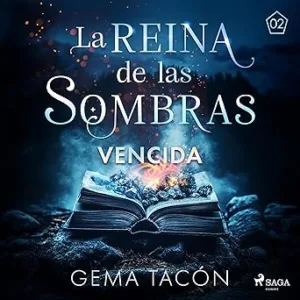 Vencida-La-Reina-de-las-Sombras-2