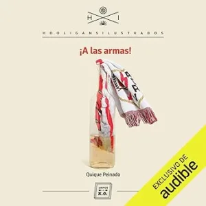 ¡A-Las-Armas-Narracion-en-Castellano-Hooligans-Ilustrados